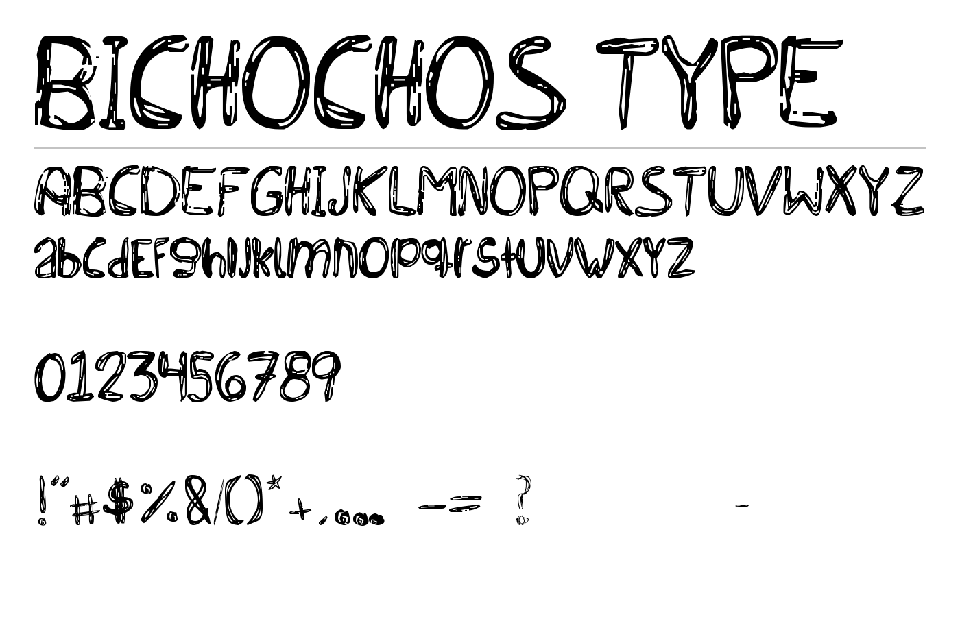 BICHOCHOS TYPE Font preview