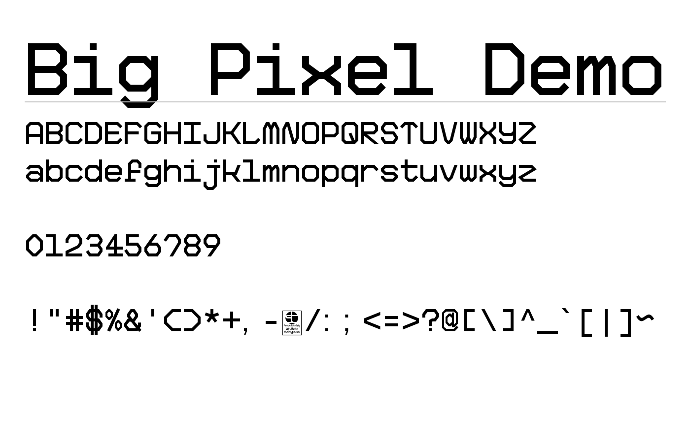 Big Pixel Demo Font preview
