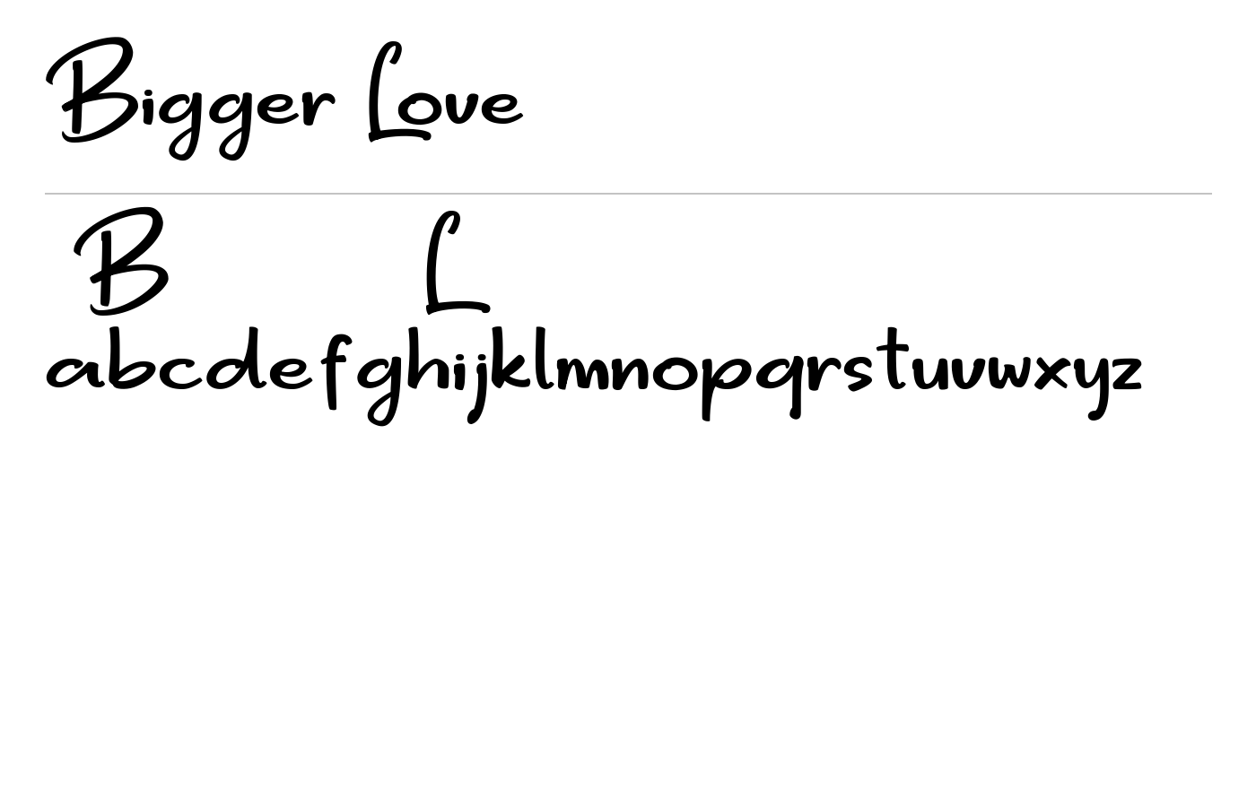 Bigger Love DEMO Font preview