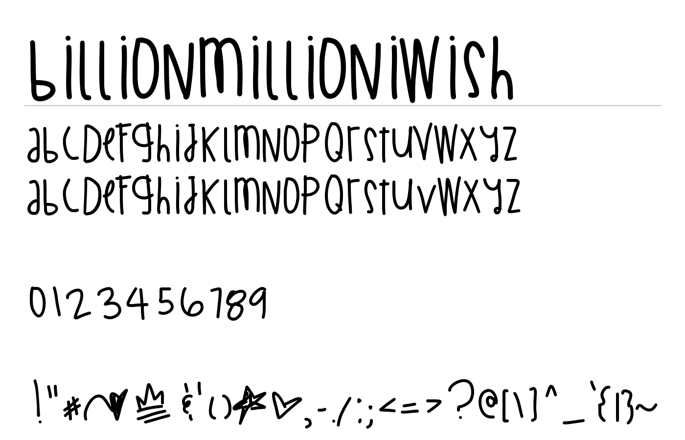 BillionMillionIWish Font preview