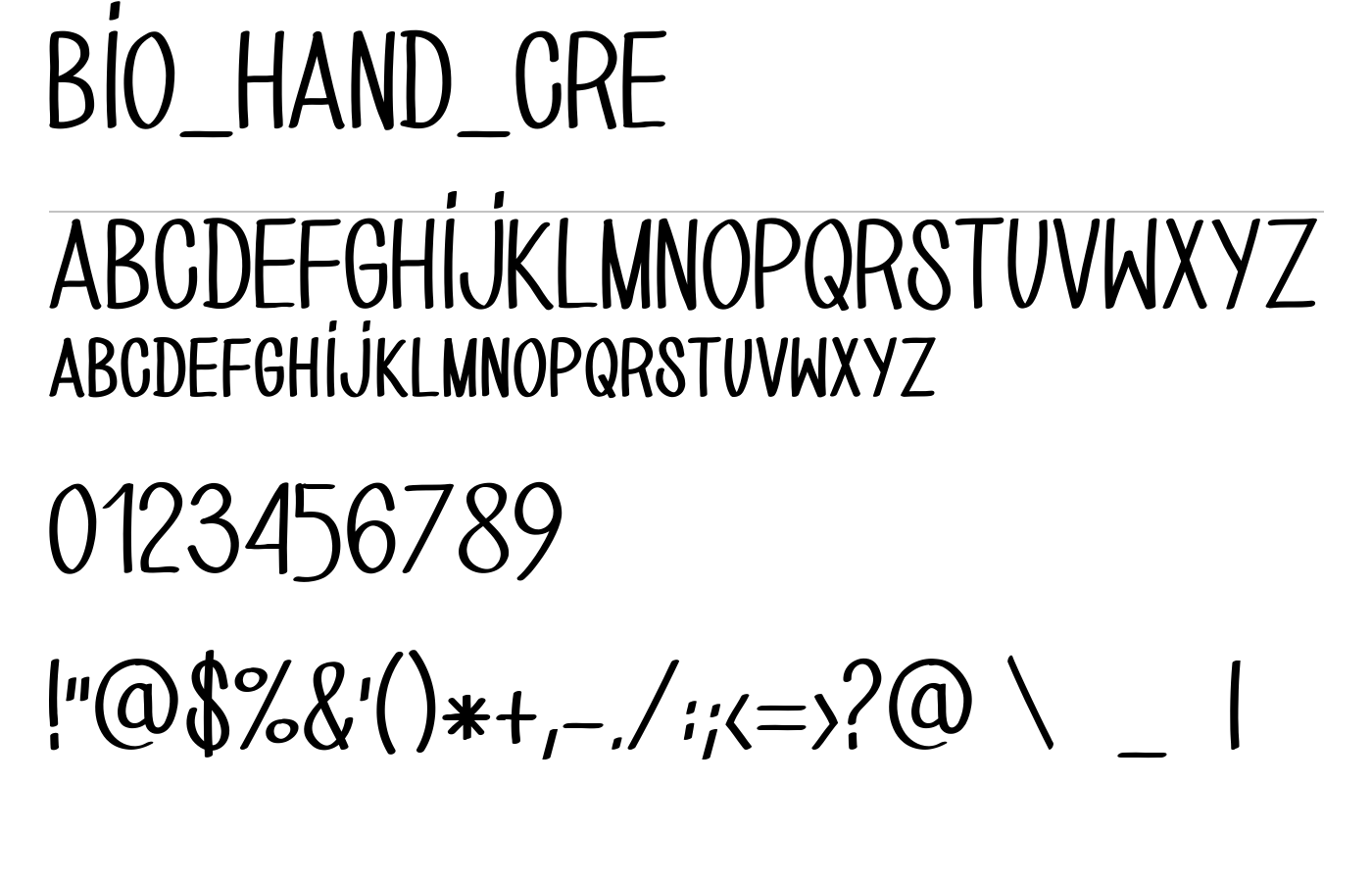 BIO_HAND_CRE Font preview
