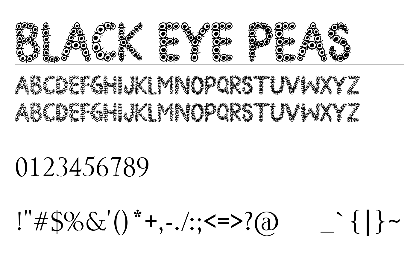 Black Eye Peas Font preview