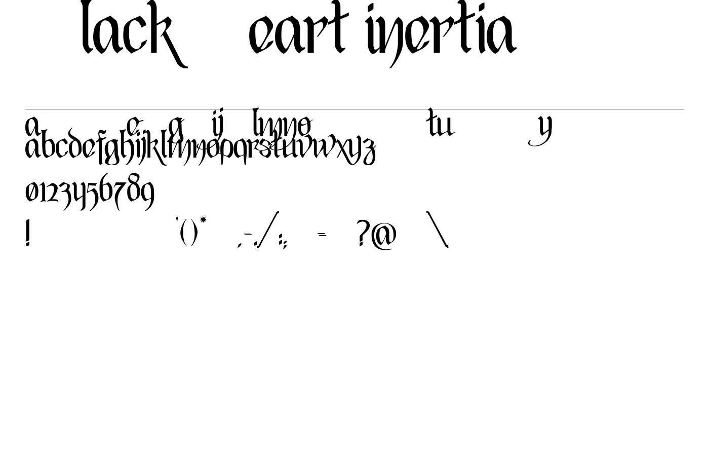 Black Heart Inertia Font preview