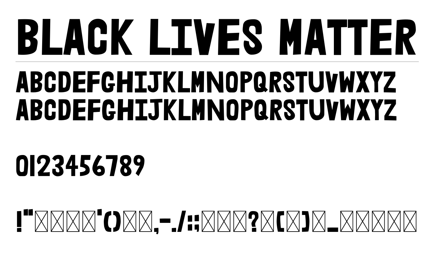 Black Lives Matter Font preview