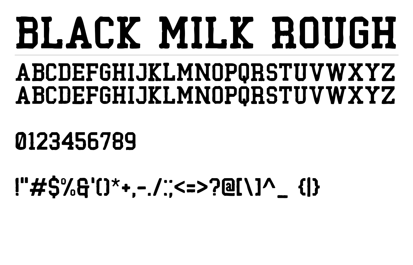Black Milk Rough Font preview