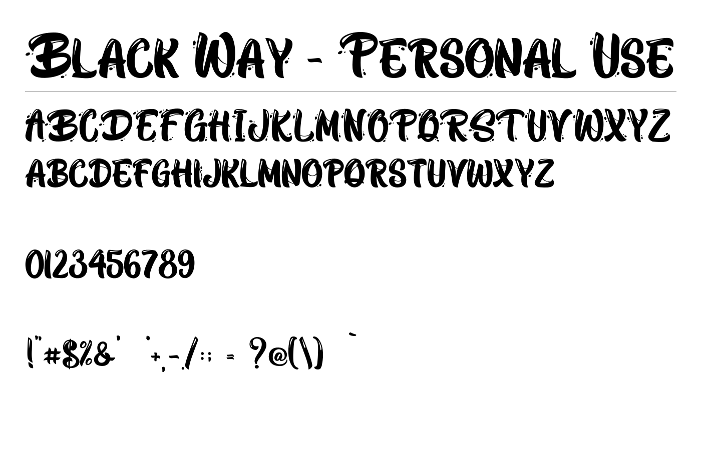 Black Way - Personal Use Font preview