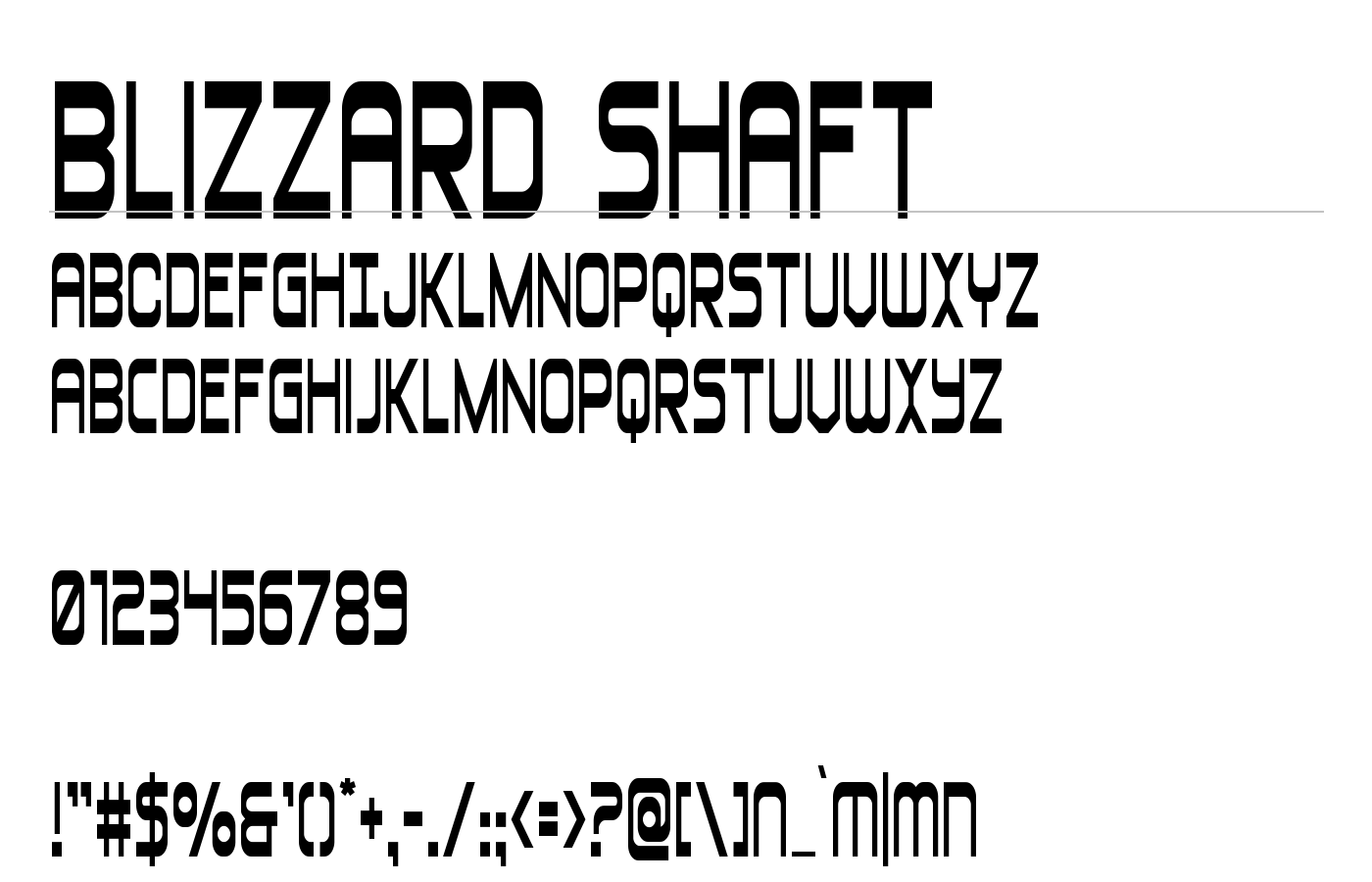Blizzard Shaft Font preview