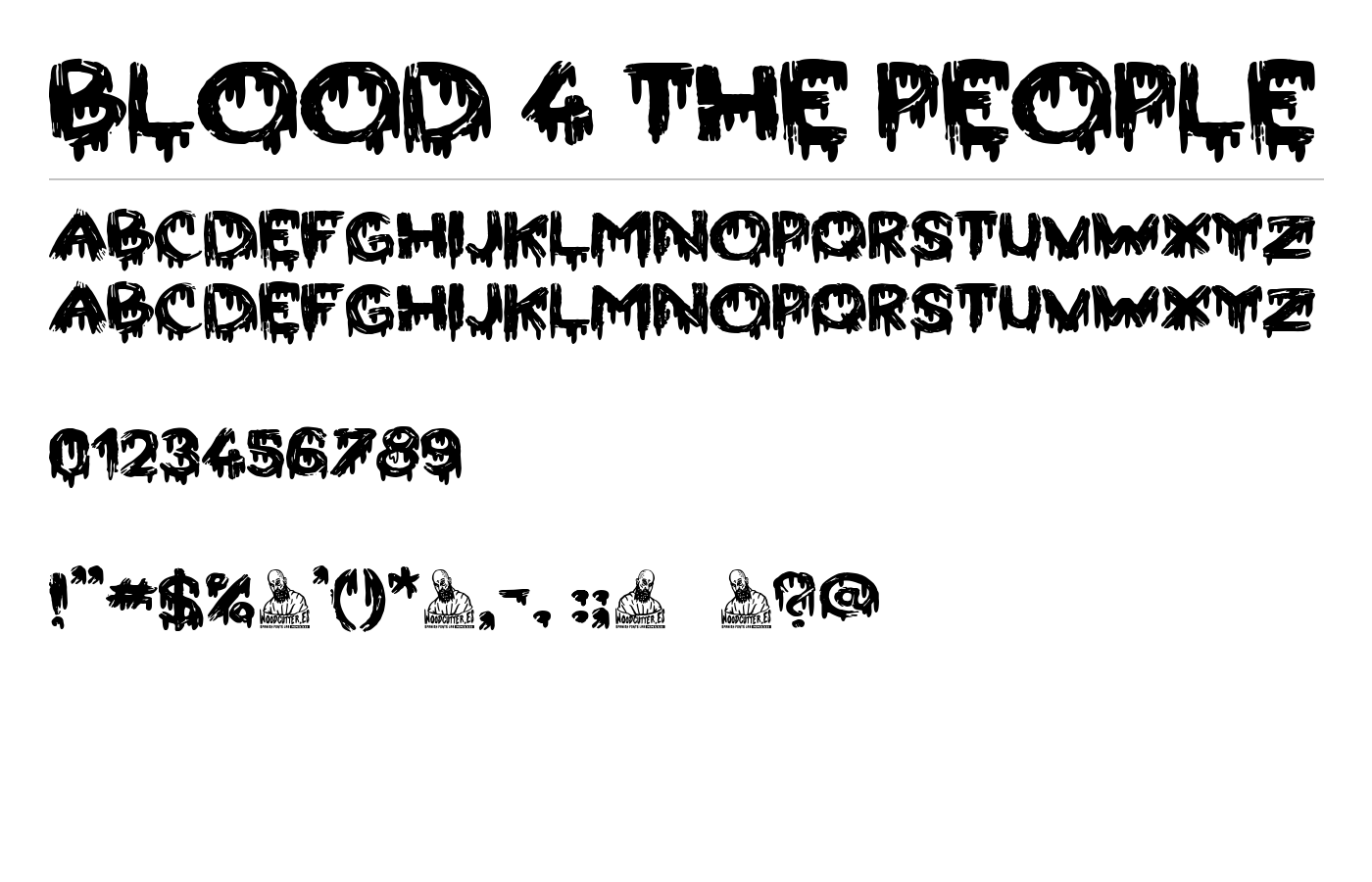 Blood 4 the People Font preview
