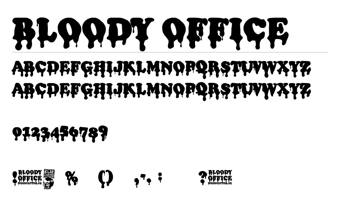Bloody Office Font preview