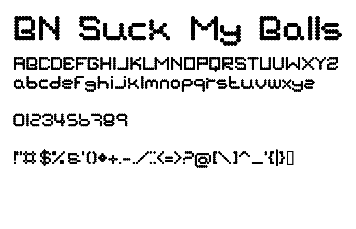 BN Suck My Balls Font preview