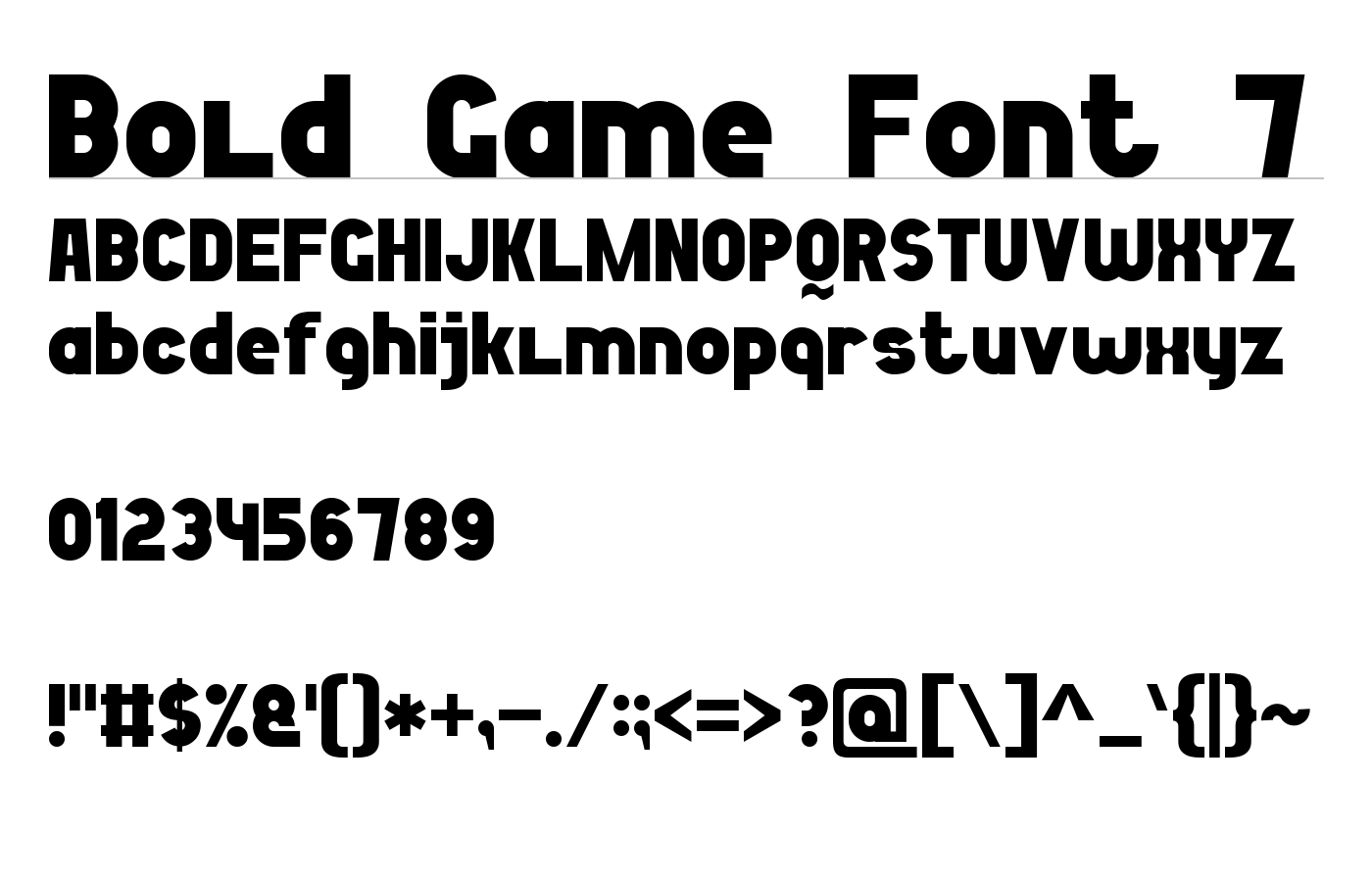 Bold Game Font 7 Font preview