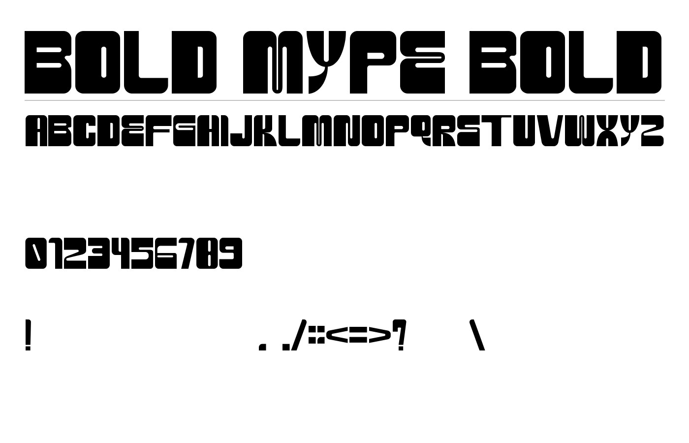 BOLD MYPE BOLD Font preview