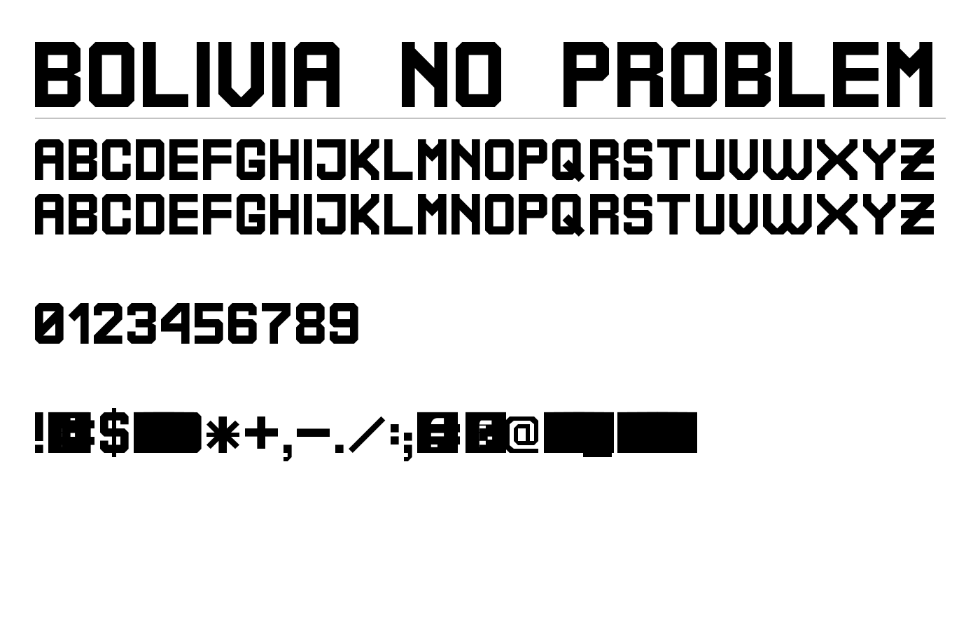 Bolivia No Problem Font preview
