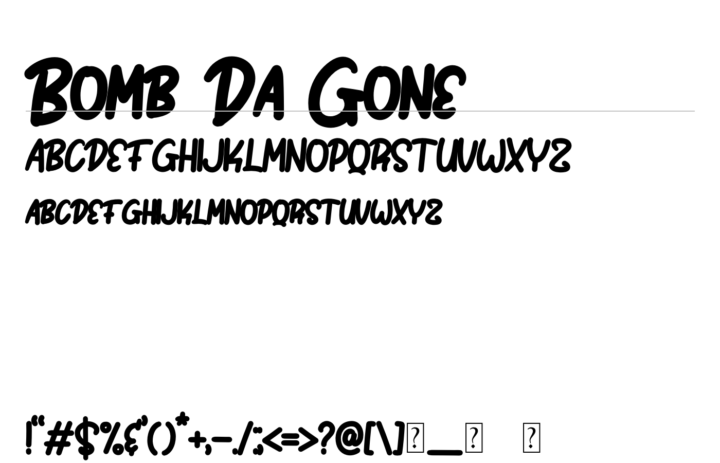 Bomb Da Gone Font preview