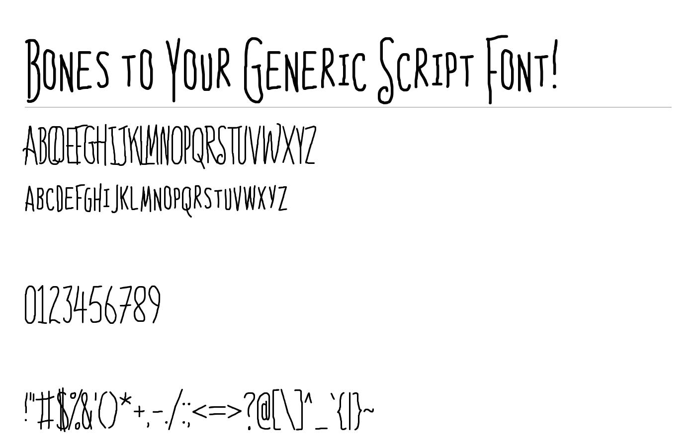 Bones to Your Generic Script Font! Font preview
