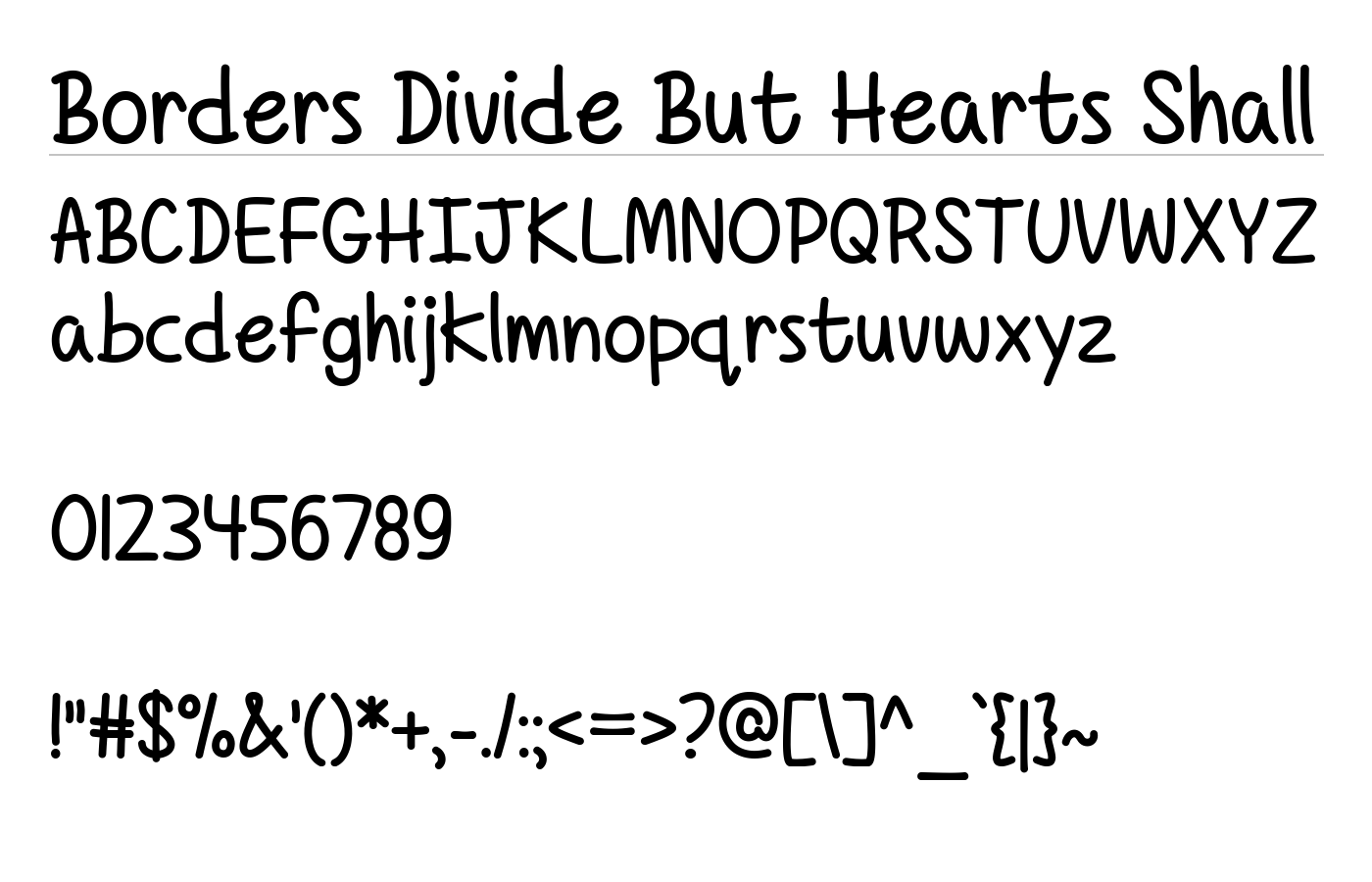 Borders Divide But Hearts Shall Font preview