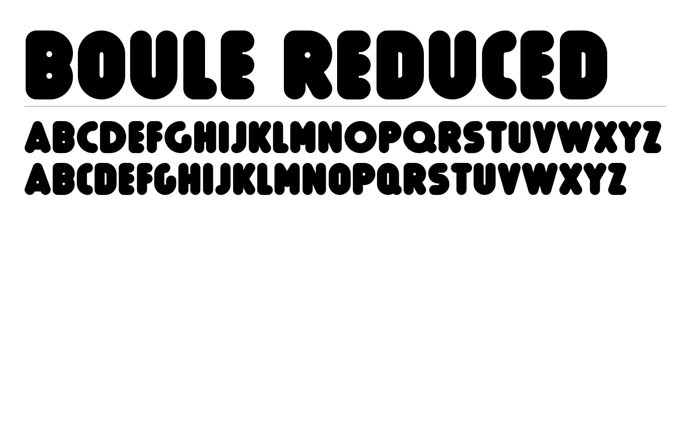 Boule Reduced Font preview