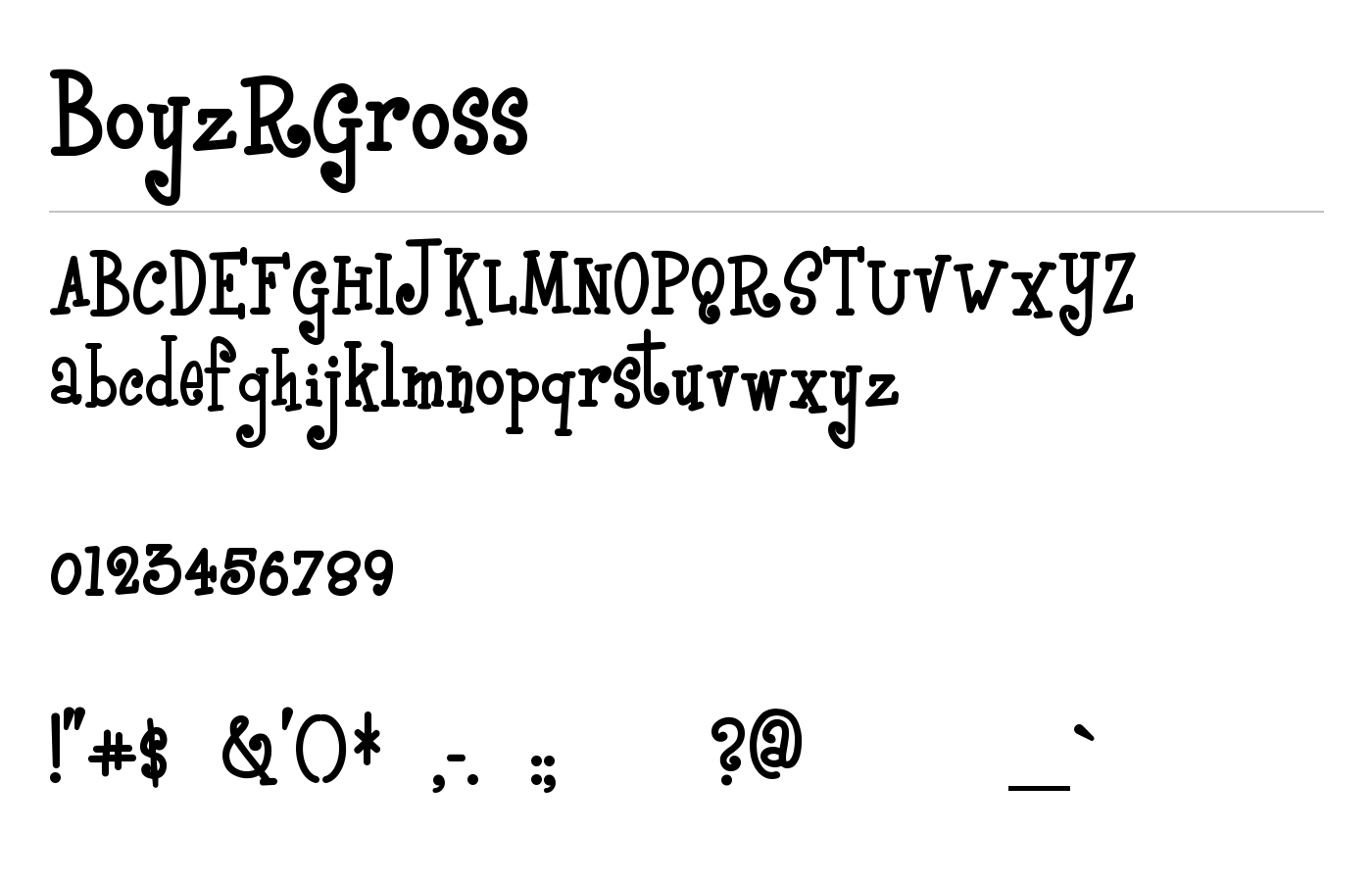 BoyzRGross Font preview