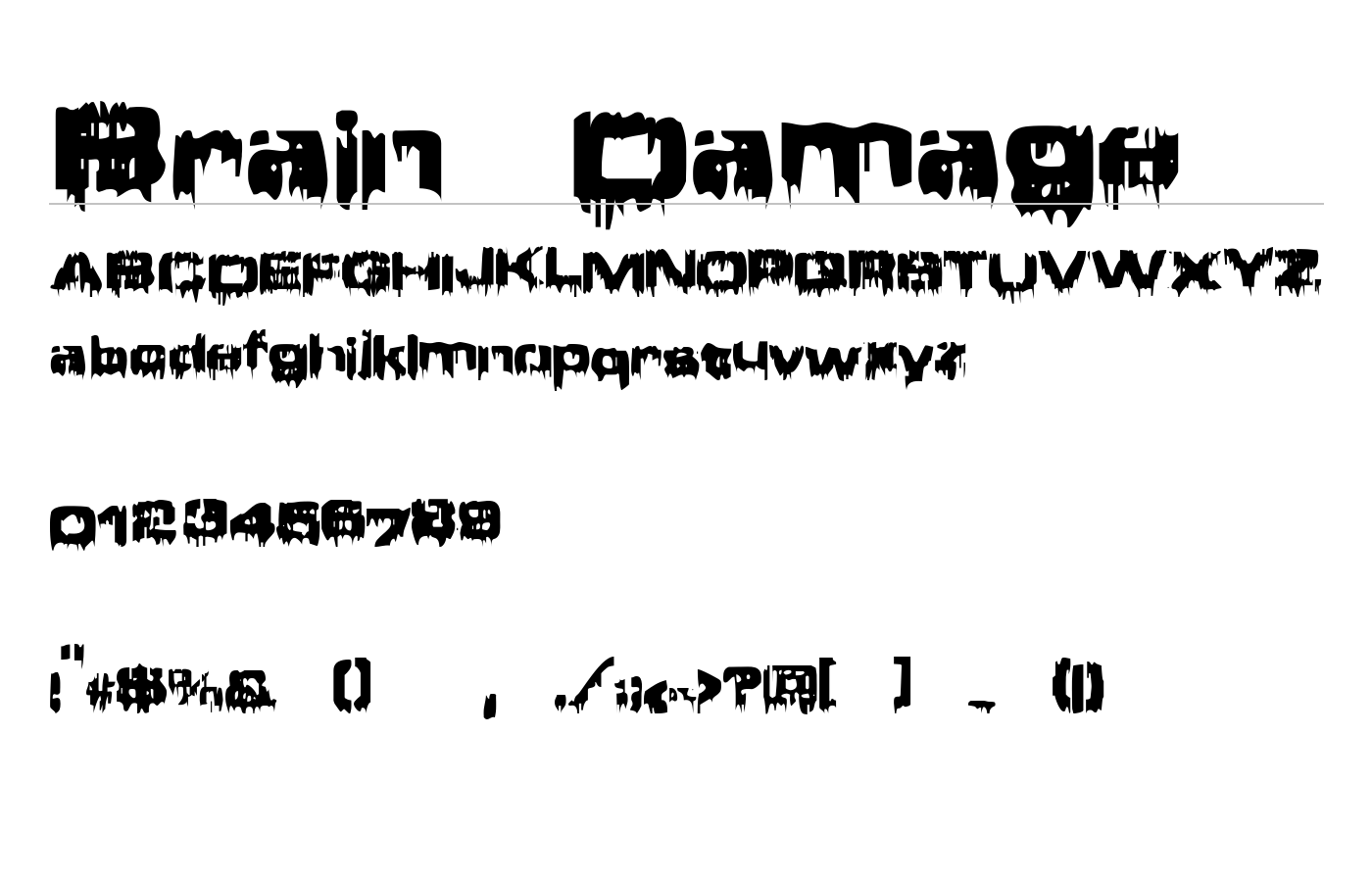 Brain Damage Font preview