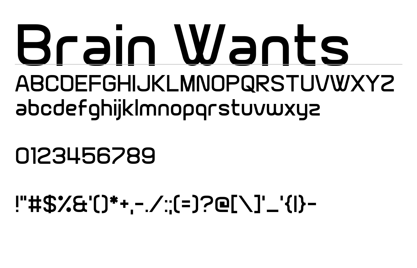Brain Wants Font preview