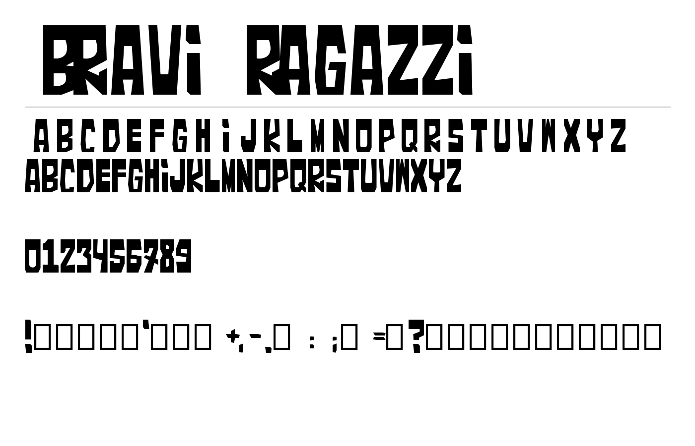 Bravi Ragazzi Font preview