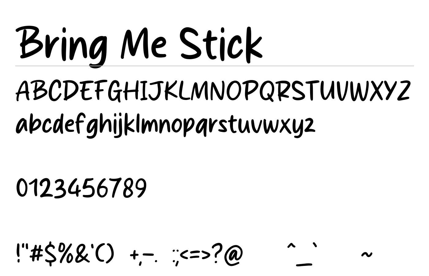 Bring Me Stick Font preview