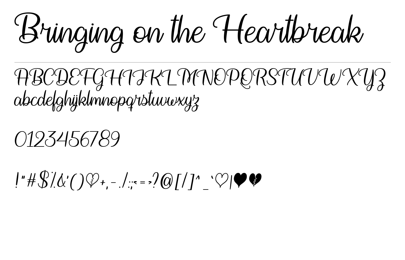 Bringing on the Heartbreak Font preview