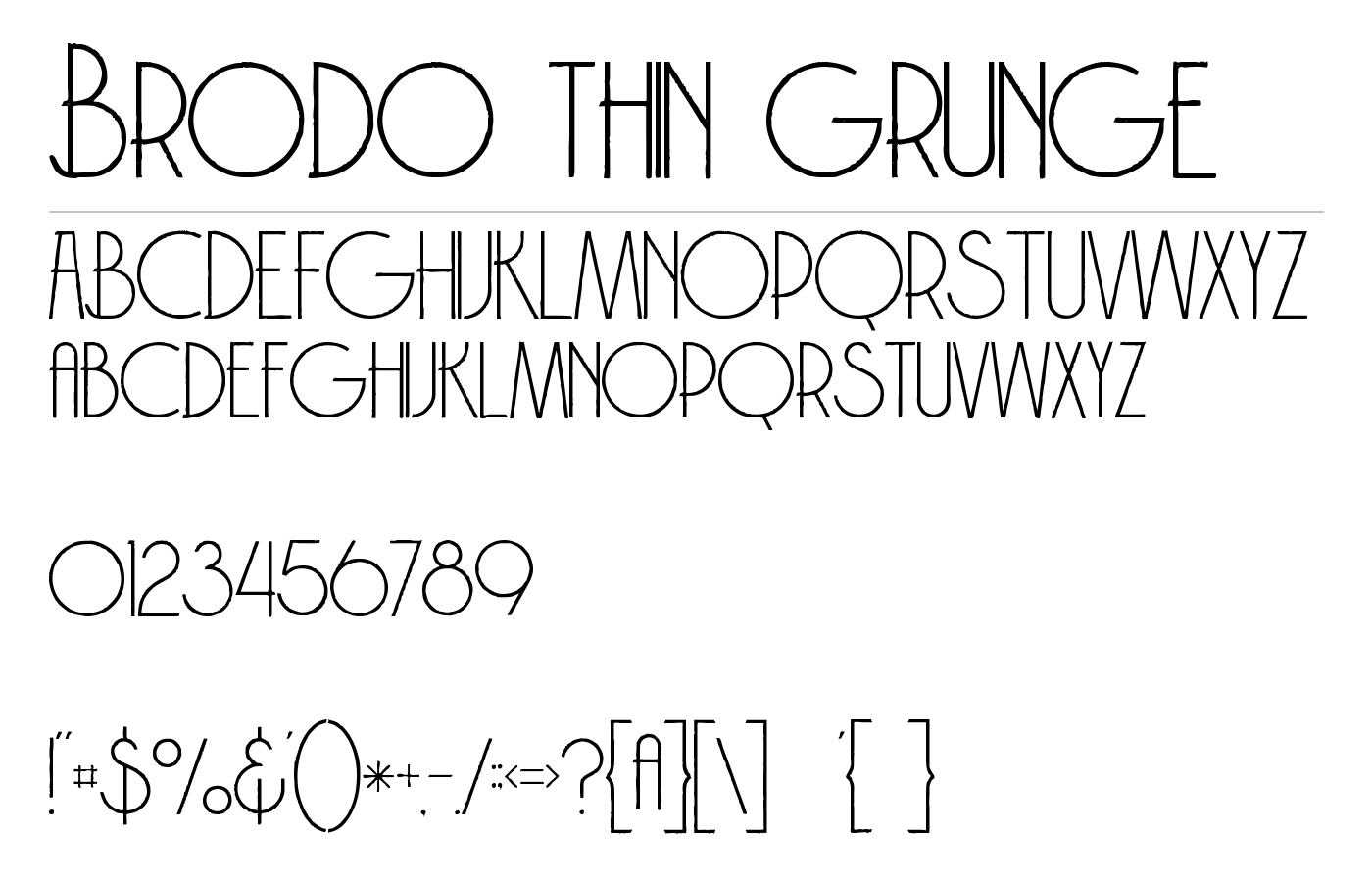 Brodo Thin Grunge Font preview