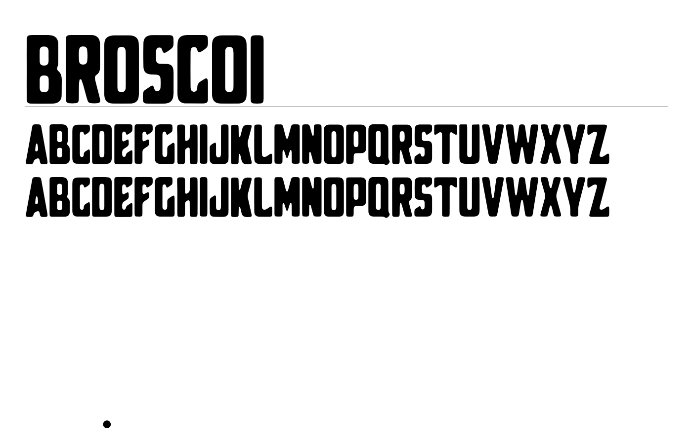 Broscoi Font preview