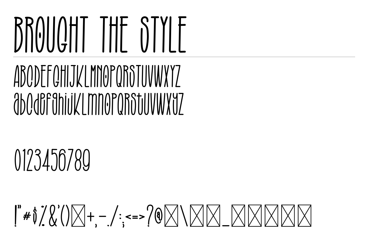 BROUGHT THE STYLE Font preview