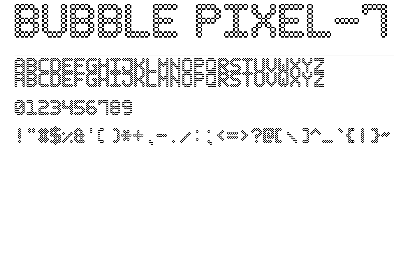 Bubble Pixel-7 Font preview