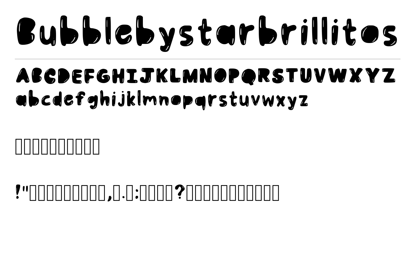 Bubblebystarbrillitos Font preview