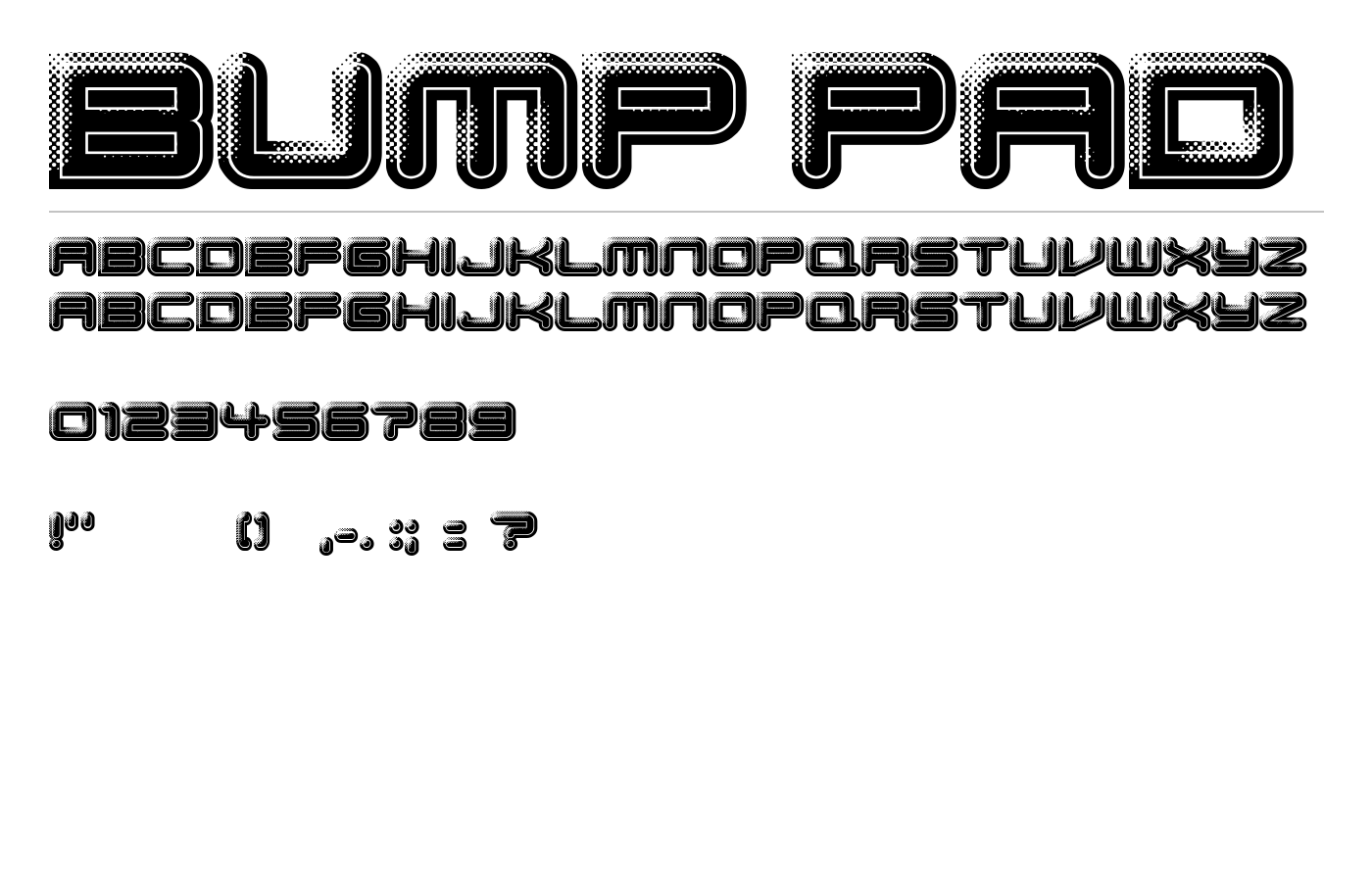 Bump Pad Font preview