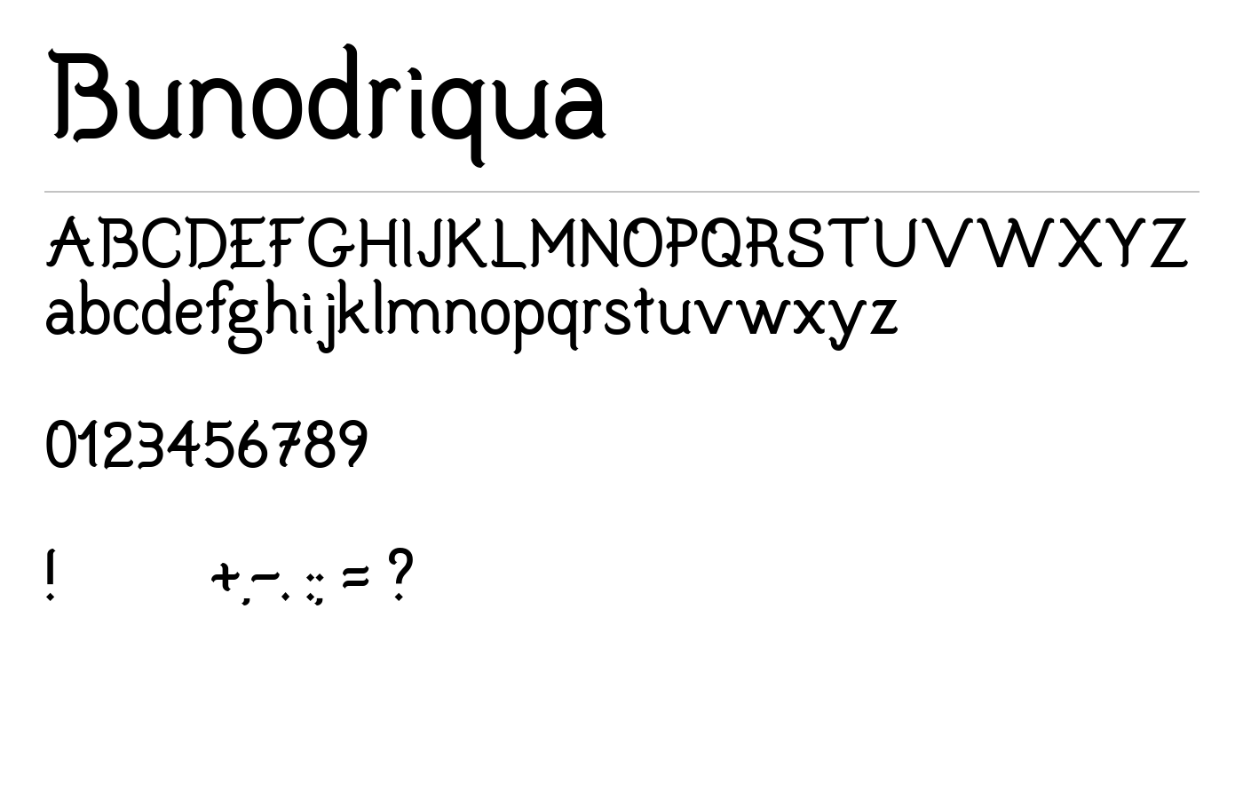 Bunodriqua Font preview