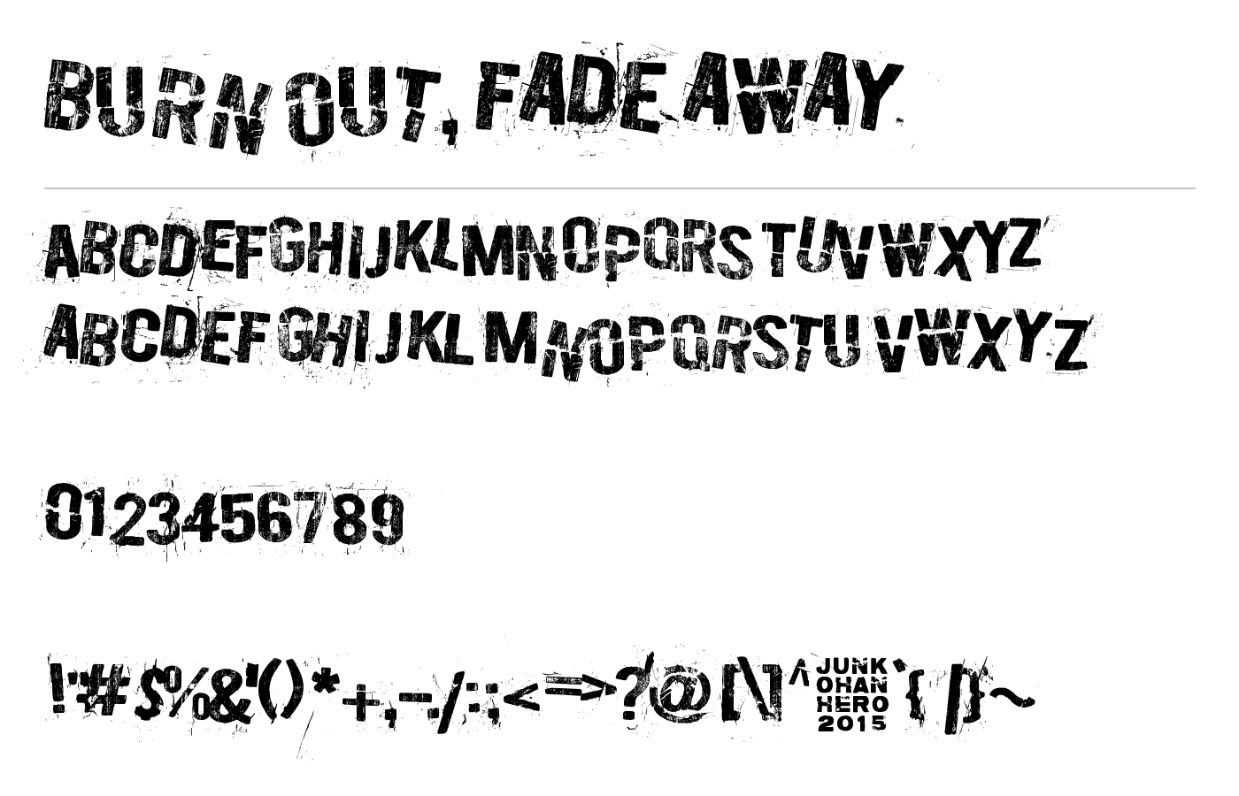 Burn out, fade away Font preview