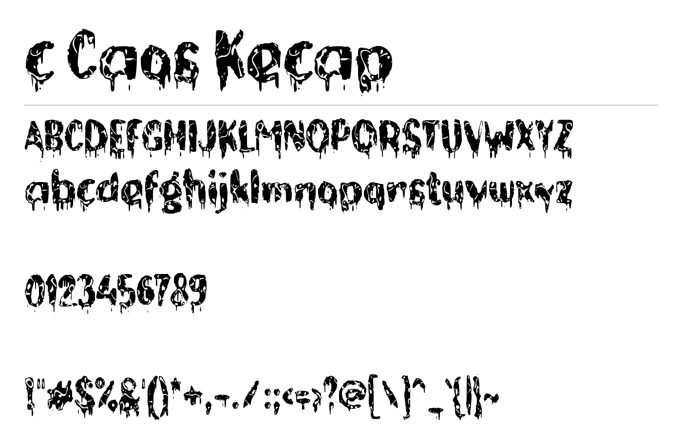 c Caos Kecap Font preview