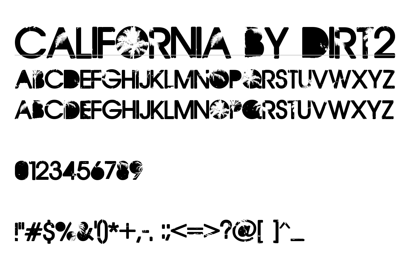 California by Dirt2 Font preview