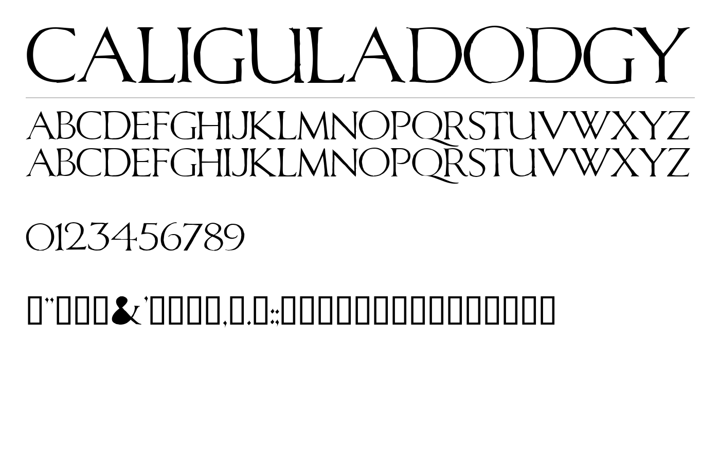 CaligulaDodgy Font preview