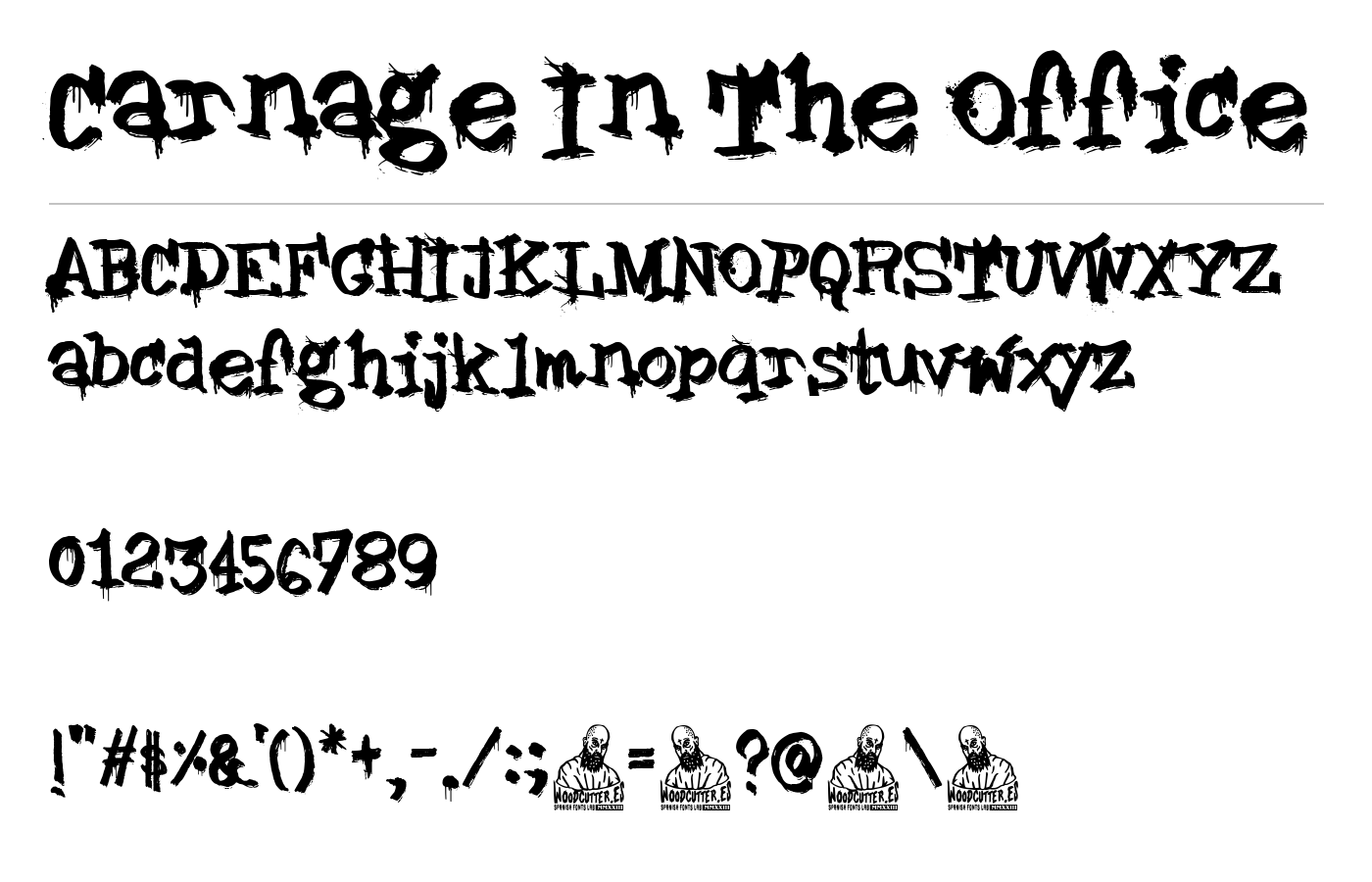 Carnage In The Office Font preview