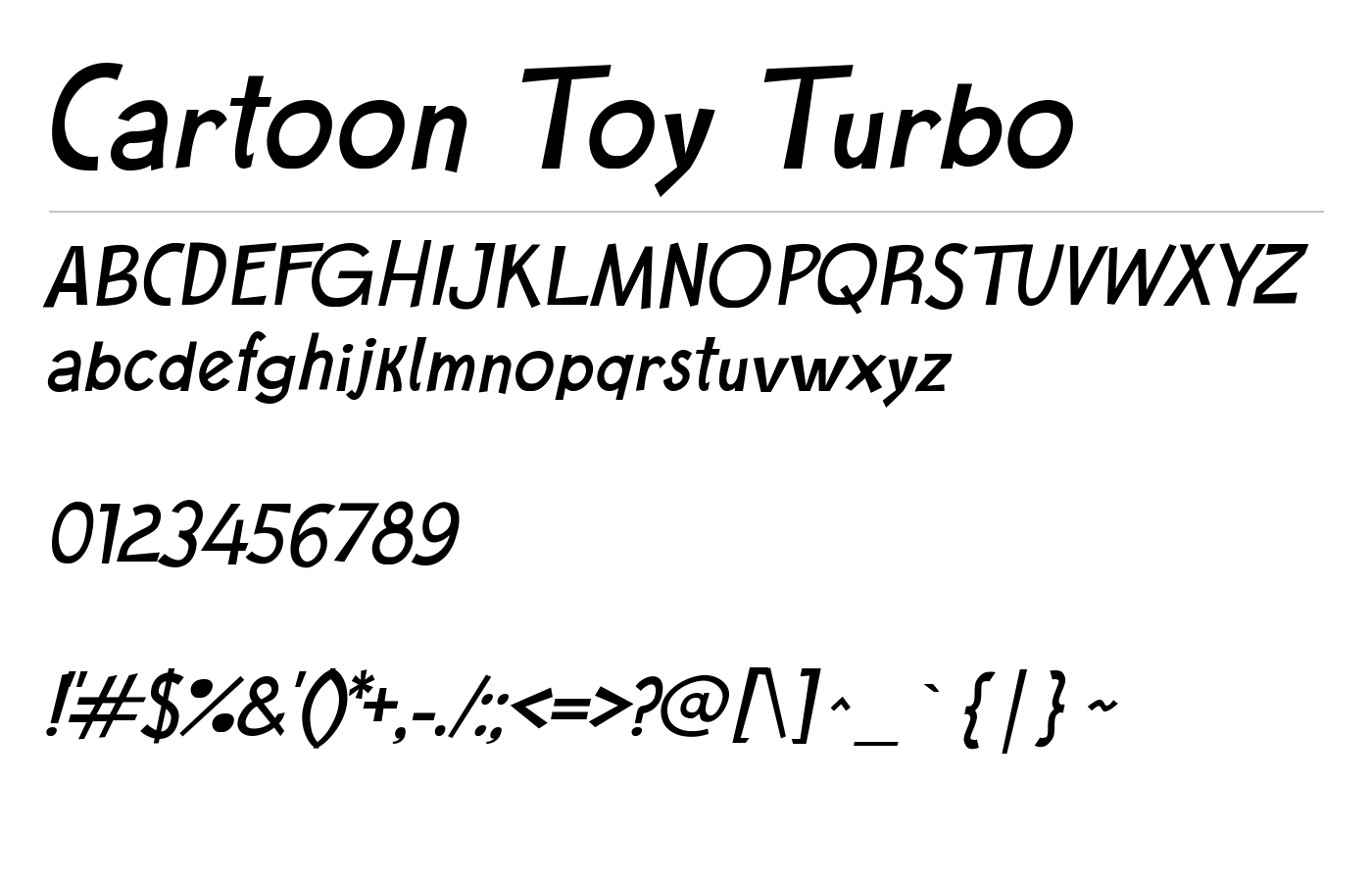 Cartoon Toy Turbo Font preview