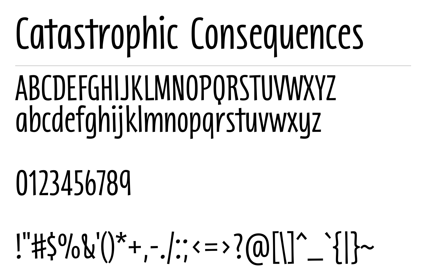 Catastrophic Consequences Font preview