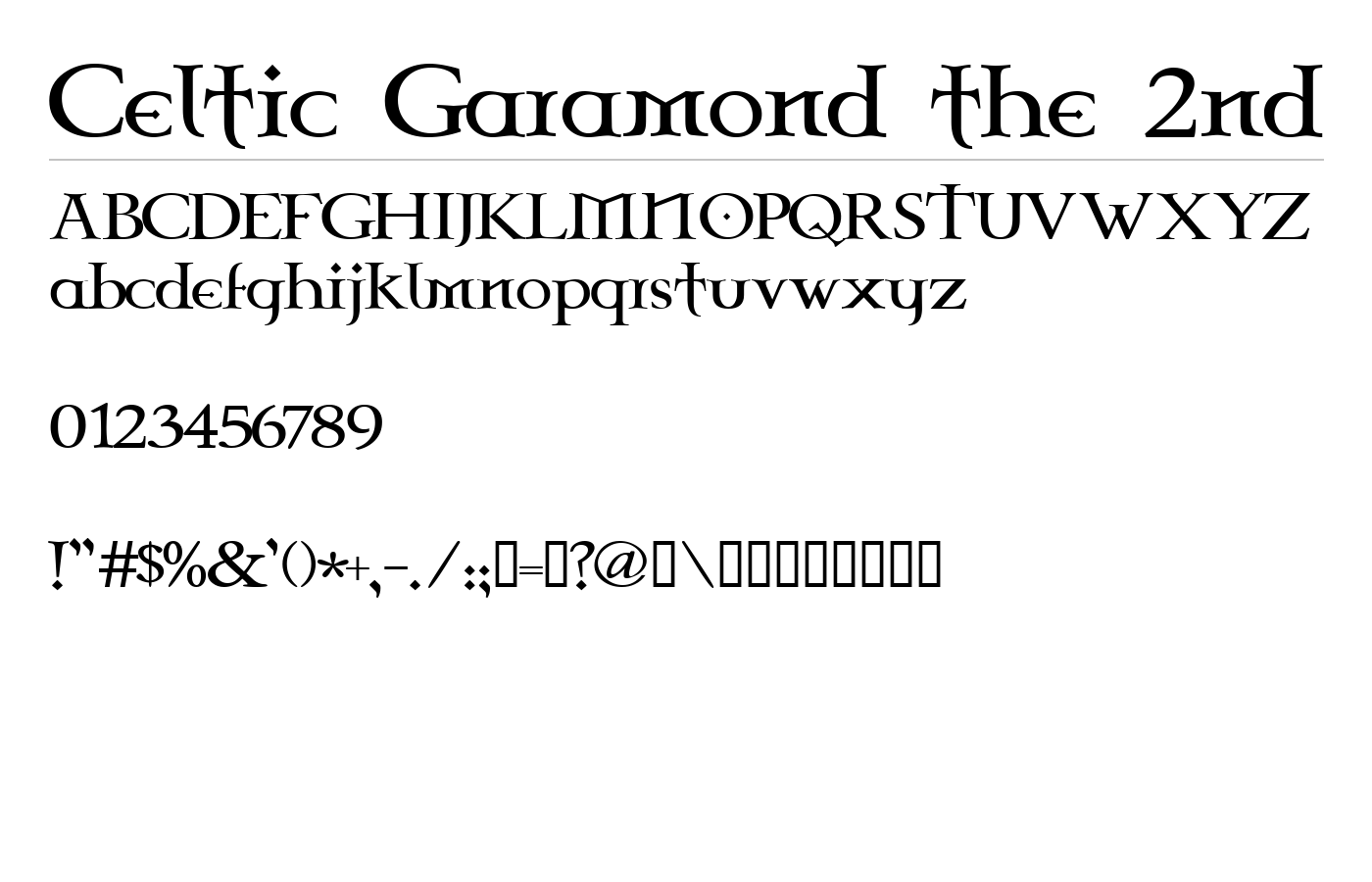 Celtic Garamond the 2nd Font preview