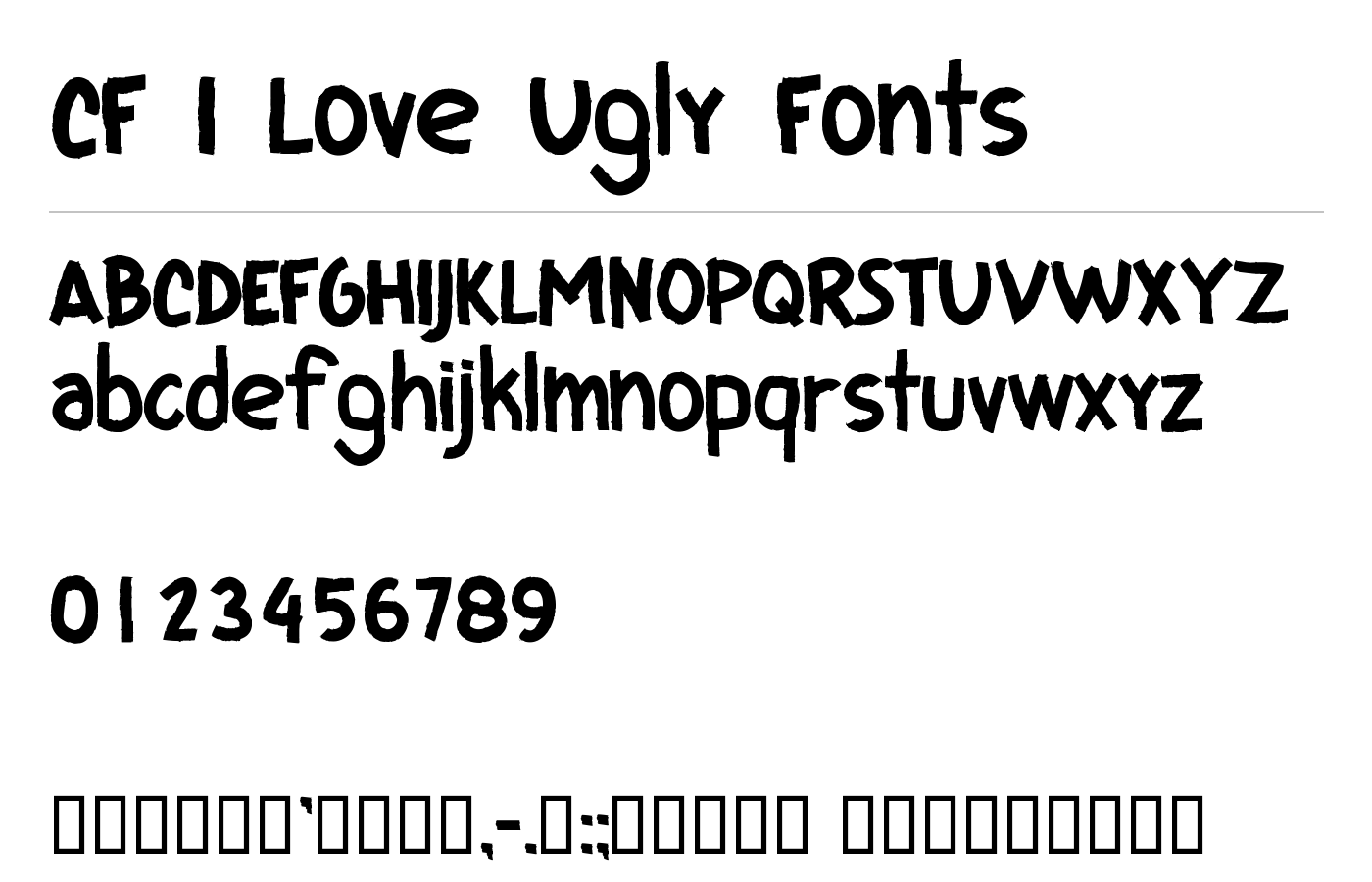 CF I Love Ugly Fonts Font preview