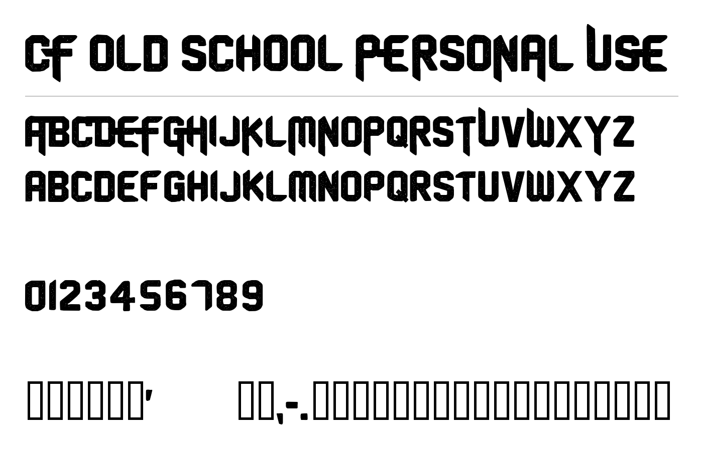 CF Old School PERSONAL USE Font preview