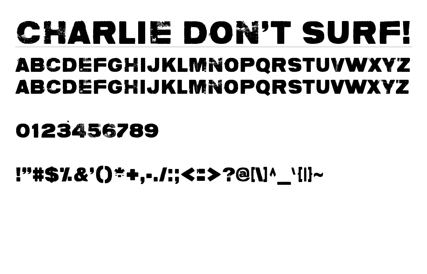 Charlie don't surf! Font preview