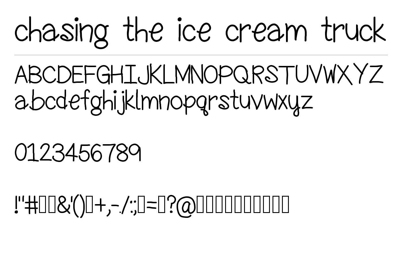 chasing the ice cream truck Font preview