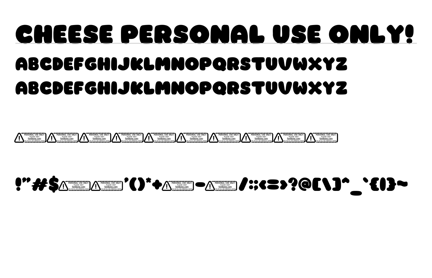 Cheese PERSONAL USE ONLY! Font preview