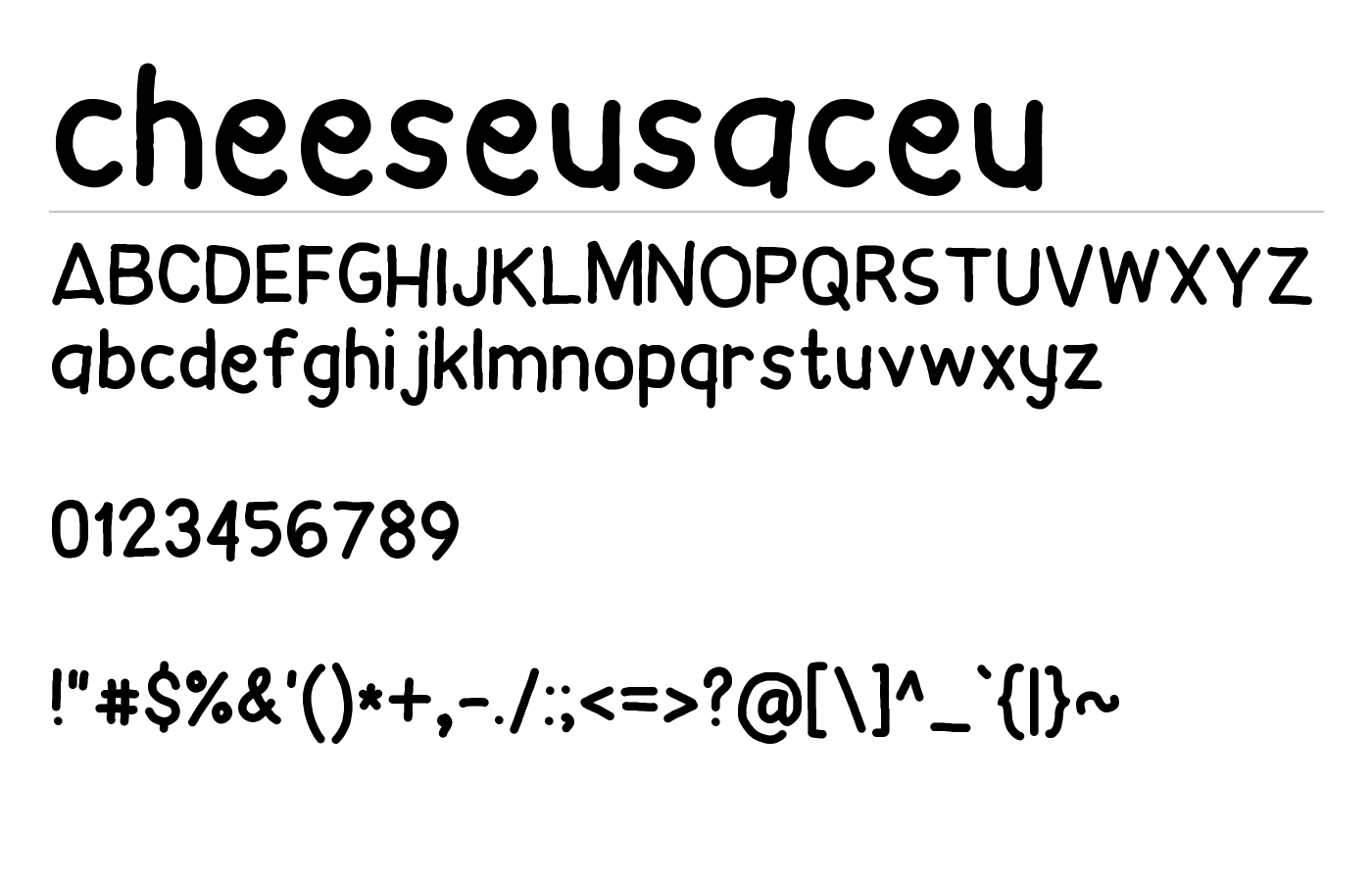 cheeseusaceu Font preview
