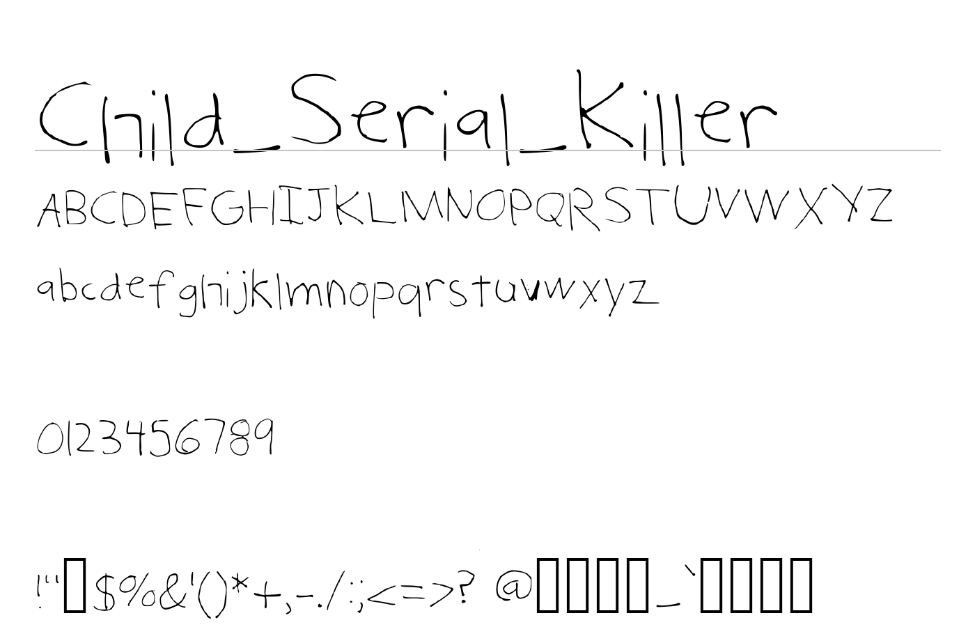 Child_Serial_Killer Font preview