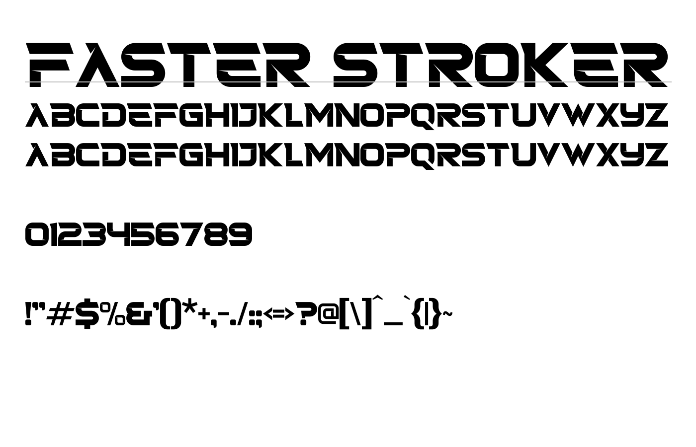 Faster Stroker Font preview